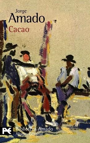 CACAO | 9788420663913 | AMADO,JORGE | Llibreria Geli - Llibreria Online de Girona - Comprar llibres en català i castellà