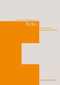 CONCEPTOS FUNDAMENTALES DE ARTE | 9788420687520 | FAERNA GARCIA-BERMEJO,JOSE MARIA | Libreria Geli - Librería Online de Girona - Comprar libros en catalán y castellano