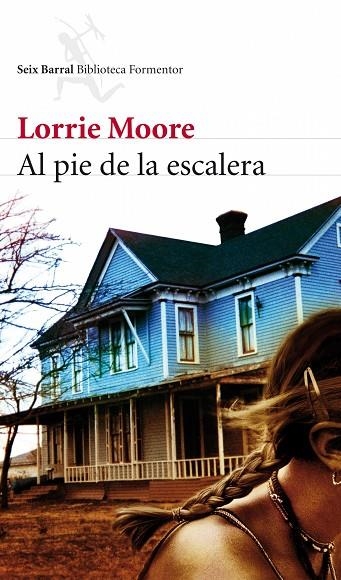 AL PIE DE LA ESCALERA | 9788432228537 | MOORE,LORRIE | Libreria Geli - Librería Online de Girona - Comprar libros en catalán y castellano