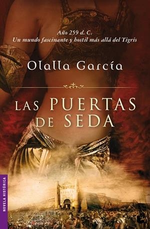 LAS PUERTAS DE SEDA | 9788467032154 | GARCIA,OLALLA | Llibreria Geli - Llibreria Online de Girona - Comprar llibres en català i castellà