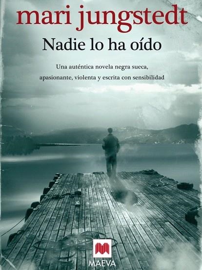 NADIE LO HA OIDO | 9788492695065 | JUNGSTEDT,MARY | Libreria Geli - Librería Online de Girona - Comprar libros en catalán y castellano