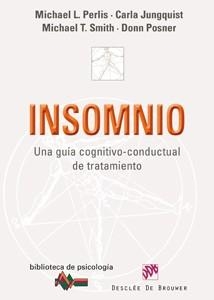 INSOMNIO.UNA GUIA COGNITIVO-CONDUCTUAL DE TRATAMIENTO | 9788433023513 |   | Llibreria Geli - Llibreria Online de Girona - Comprar llibres en català i castellà