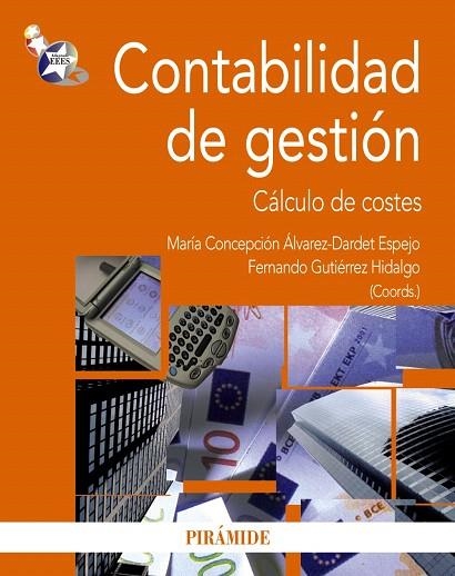 CONTABILIDAD DE GESTION | 9788436823073 | GUTIERREZ HIDALGO,FERNANDO | Llibreria Geli - Llibreria Online de Girona - Comprar llibres en català i castellà