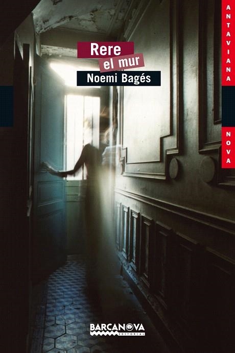RERE EL MUR | 9788448925109 | BAGES,NOEMI | Libreria Geli - Librería Online de Girona - Comprar libros en catalán y castellano