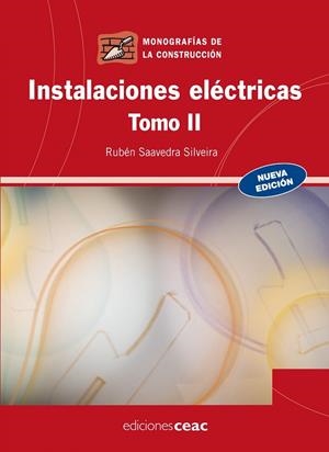 INSTALACIONES ELECTRICAS-2 | 9788432920370 | SAAVEDRA SILVEIRA,RUBEN | Llibreria Geli - Llibreria Online de Girona - Comprar llibres en català i castellà