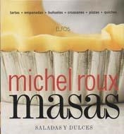 MASAS.SALADAS Y DULCES.TECNICAS CULINARIAS Y RECETAS | 9788484232971 | ROUX,MICHEL | Libreria Geli - Librería Online de Girona - Comprar libros en catalán y castellano