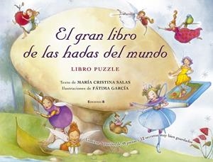 EL GRAN LIBRO DE LAS HADAS DEL MUNDO | 9788466637466 | SALAS,CRISTINA/GARCIA,FATIMA | Libreria Geli - Librería Online de Girona - Comprar libros en catalán y castellano