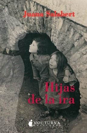 HIJAS DE LA IRA | 9788493739621 | SALABERT,JUANA | Libreria Geli - Librería Online de Girona - Comprar libros en catalán y castellano