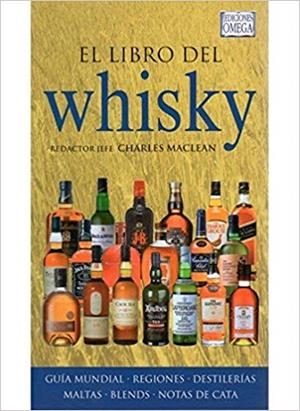EL LIBRO DEL WHISKY | 9788428215237 | MACLEAN,CHARLES | Llibreria Geli - Llibreria Online de Girona - Comprar llibres en català i castellà