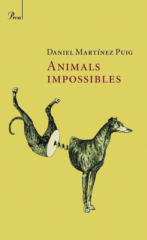 ANIMALS IMPOSSIBLES | 9788482560021 | MARTINEZ PUIG,DANIEL | Libreria Geli - Librería Online de Girona - Comprar libros en catalán y castellano