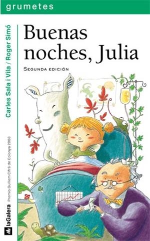 BUENAS NOCHES,JULIA | 9788424631697 | SALA I VILA,CARLES | Libreria Geli - Librería Online de Girona - Comprar libros en catalán y castellano