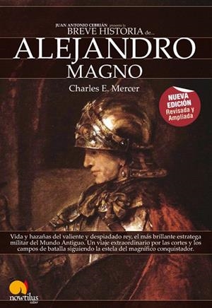 BREVE HISTORIA DE ALEJANDRO MAGNO | 9788497638517 | MERCER,CHARLES E. | Llibreria Geli - Llibreria Online de Girona - Comprar llibres en català i castellà