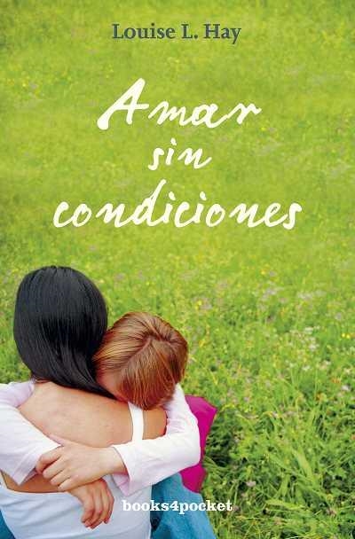 AMAR SIN CONDICIONES | 9788492801008 | HAY,LOUISE L | Llibreria Geli - Llibreria Online de Girona - Comprar llibres en català i castellà