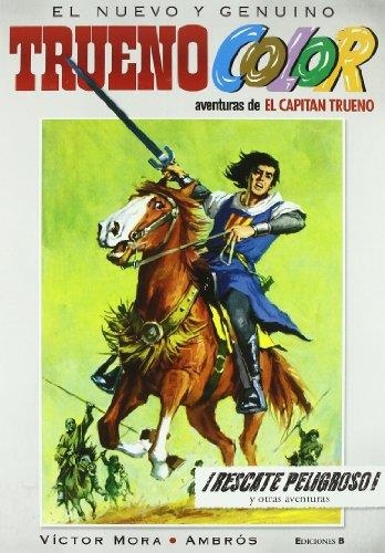 TRUENO COLOR 2.AVENTURAS DEL CAPITAN TRUENO | 9788466641111 | MORA,VICTOR/AMBROS | Libreria Geli - Librería Online de Girona - Comprar libros en catalán y castellano