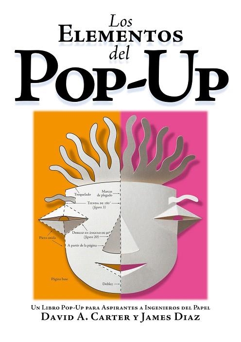 LOS ELEMENTOS DEL POP-UP. | 9788498254358 | CARTER/DIAZ | Libreria Geli - Librería Online de Girona - Comprar libros en catalán y castellano