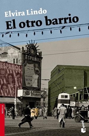 EL OTRO BARRIO | 9788432250545 | LINDO,ELVIRA | Libreria Geli - Librería Online de Girona - Comprar libros en catalán y castellano