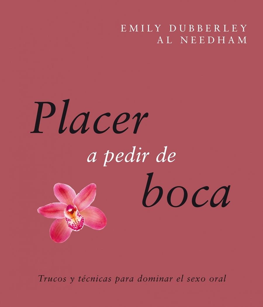 PLACER A PEDIR DE BOCA | 9788408088097 | DUBBERLEY/NEEDHAM | Llibreria Geli - Llibreria Online de Girona - Comprar llibres en català i castellà