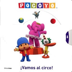 VAMOS AL CIRCO.POCOYO | 9788408088196 | ZINKIA | Libreria Geli - Librería Online de Girona - Comprar libros en catalán y castellano