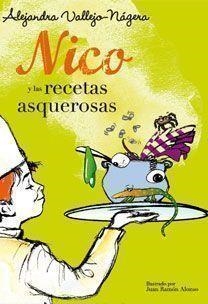 NICO Y LAS RECETAS ASQUEROSAS | 9788467031706 | VALLEJO NAJERA,ALEJANDRA/ALONSO,JUAN RAMON | Llibreria Geli - Llibreria Online de Girona - Comprar llibres en català i castellà