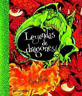 LEYENDAS DE DRAGONES | 9788408086581 | MOULD,CHRIS | Libreria Geli - Librería Online de Girona - Comprar libros en catalán y castellano