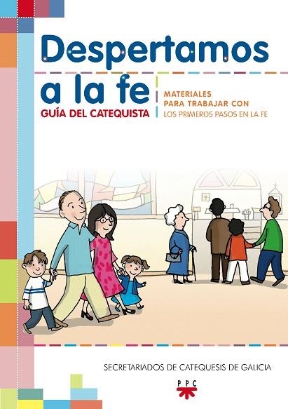 DESPERTAMOS A LA FE.GUIA DEL CATEQUISTA | 9788428822039 | SECRETARIADOS DE CATEQUESIS DE GALICIA | Libreria Geli - Librería Online de Girona - Comprar libros en catalán y castellano