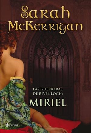 LAS GUERRERAS DE RIVENLOCH:MIRIEL | 9788408088622 | MCKERRIGAN,SARAH | Libreria Geli - Librería Online de Girona - Comprar libros en catalán y castellano