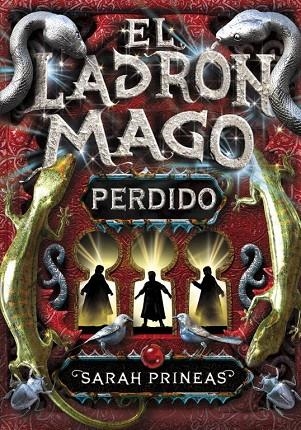 EL LADRON MAGO | 9788484415671 | PRINEAS,SARAH | Llibreria Geli - Llibreria Online de Girona - Comprar llibres en català i castellà