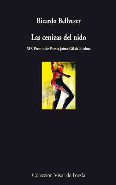 LAS CENIZAS DEL NIDO | 9788498957334 | BELLVESER,RICARDO | Libreria Geli - Librería Online de Girona - Comprar libros en catalán y castellano