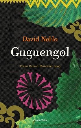 GUGUENGOL | 9788499320229 | NEL·LO,DAVID | Llibreria Geli - Llibreria Online de Girona - Comprar llibres en català i castellà