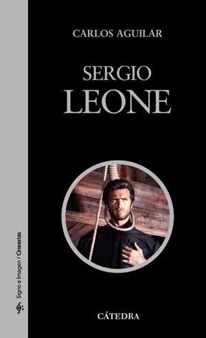SERGIO LEONE | 9788437626277 | AGUILAR,CARLOS | Libreria Geli - Librería Online de Girona - Comprar libros en catalán y castellano