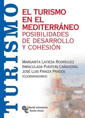 EL TURISMO EN EL MEDITERRANEO,POSIBILIDADES DE DESARROLLO | 9788480049061 | LATIESA,MARGARITA | Llibreria Geli - Llibreria Online de Girona - Comprar llibres en català i castellà