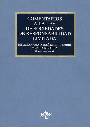 COMENTARIOS A LA LEY DE SOCIEDADES DE RESPONSABILIDAD LIMITA | 9788430949830 | ARROYO,IGNACIO | Libreria Geli - Librería Online de Girona - Comprar libros en catalán y castellano
