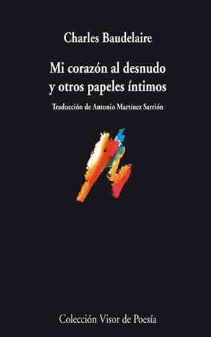 MI CORAZON AL DESNUDO Y OTROS PAPELES INTIMOS | 9788498957372 | BAUDELAIRE,CHARLES | Libreria Geli - Librería Online de Girona - Comprar libros en catalán y castellano
