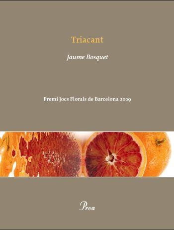TRIACANT | 9788482560496 | BOSQUET,JAUME | Libreria Geli - Librería Online de Girona - Comprar libros en catalán y castellano