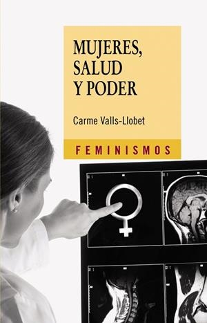MUJERES,SALUD Y PODER | 9788437626161 | VALLS-LLOBET,CARME | Libreria Geli - Librería Online de Girona - Comprar libros en catalán y castellano