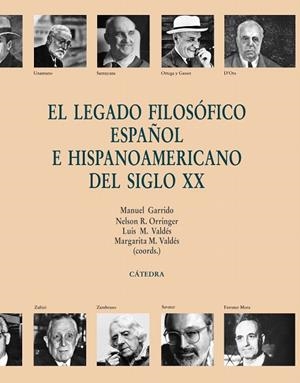 EL LEGADO FILOSOFICO ESPAÑOL E HISPANOAMERICANO DEL SIGLO XX | 9788437625973 | VARIOS | Libreria Geli - Librería Online de Girona - Comprar libros en catalán y castellano