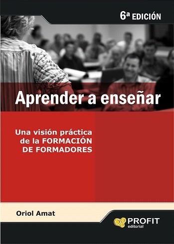 APRENDER A ENSEÑAR | 9788496998209 | AMAT,ORIOL | Libreria Geli - Librería Online de Girona - Comprar libros en catalán y castellano