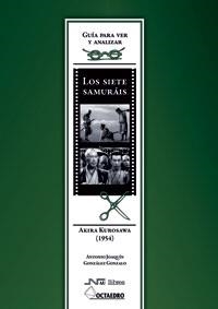 LOS SIETE SAMURAIS | 9788480639842 | GONZÁLEZ GONZALO, ANTONIO JOAQUÍN | Libreria Geli - Librería Online de Girona - Comprar libros en catalán y castellano