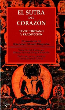 EL SUTRA DEL CORAZON.TEXTO TIBETANO Y TRADUCCION | 9788472455221 | Llibreria Geli - Llibreria Online de Girona - Comprar llibres en català i castellà