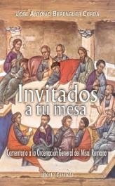 INVITADOS A TU MESA.COMENTARIO A LA ORDENACION GENERAL DEL M | 9788483532416 | BERENGUER CERDA,JOSE ANTONIO | Libreria Geli - Librería Online de Girona - Comprar libros en catalán y castellano