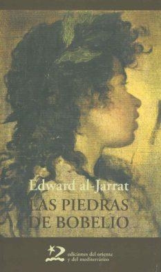 LAS PIEDRAS DE BOBELIO | 9788496327627 | AL-JARRAT,EDWARD | Libreria Geli - Librería Online de Girona - Comprar libros en catalán y castellano