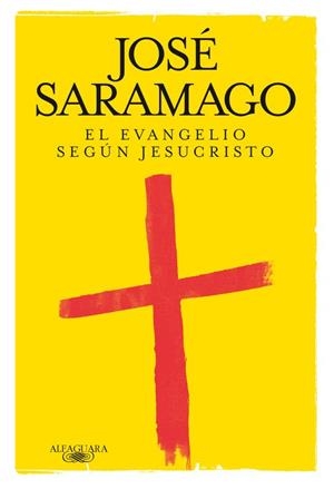 EL EVANGELIO SEGUN JESUCRISTO | 9788420405605 | SARAMAGO,JOSE | Llibreria Geli - Llibreria Online de Girona - Comprar llibres en català i castellà
