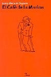 EL CAFE DE LA MARINA | 9788484375241 | DE SAGARRA,JOSEP MARIA DE | Libreria Geli - Librería Online de Girona - Comprar libros en catalán y castellano