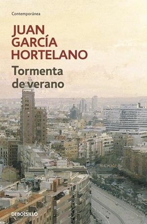 TORMENTA DE VERANO | 9788499081434 | GARCIA HORTELANO,JUAN | Libreria Geli - Librería Online de Girona - Comprar libros en catalán y castellano