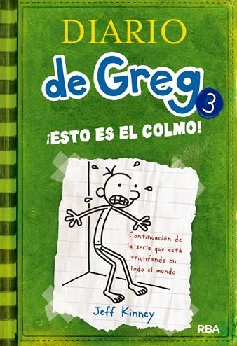DIARIO DE GREG-3.ESTO ES EL COLMO | 9788427200074 | KINNEY,JEFF | Libreria Geli - Librería Online de Girona - Comprar libros en catalán y castellano