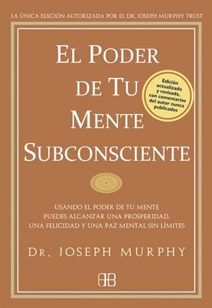 EL PODER DE TU MENTE SUBCONSCIENTE | 9788496111769 | NURPHY,JOSEPH | Libreria Geli - Librería Online de Girona - Comprar libros en catalán y castellano