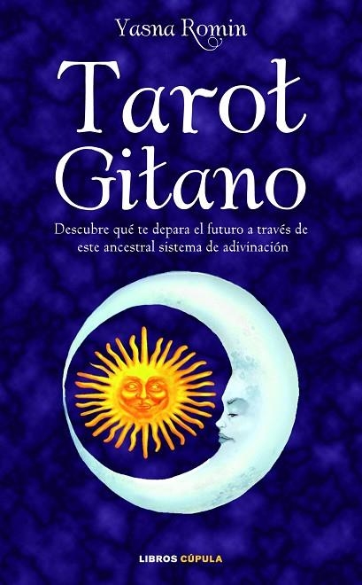 TAROT GITANO | 9788448067564 | YASNAROMNI | Libreria Geli - Librería Online de Girona - Comprar libros en catalán y castellano