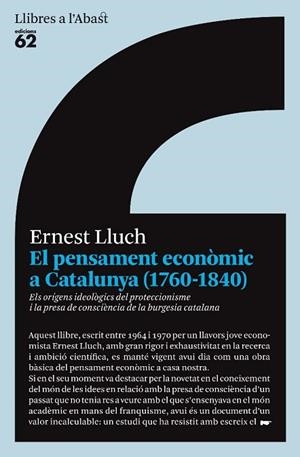 EL PENSAMENT ECONOMIC A CATALUNYA(1760-1840) | 9788429763645 | LLUCH,ERNEST | Libreria Geli - Librería Online de Girona - Comprar libros en catalán y castellano