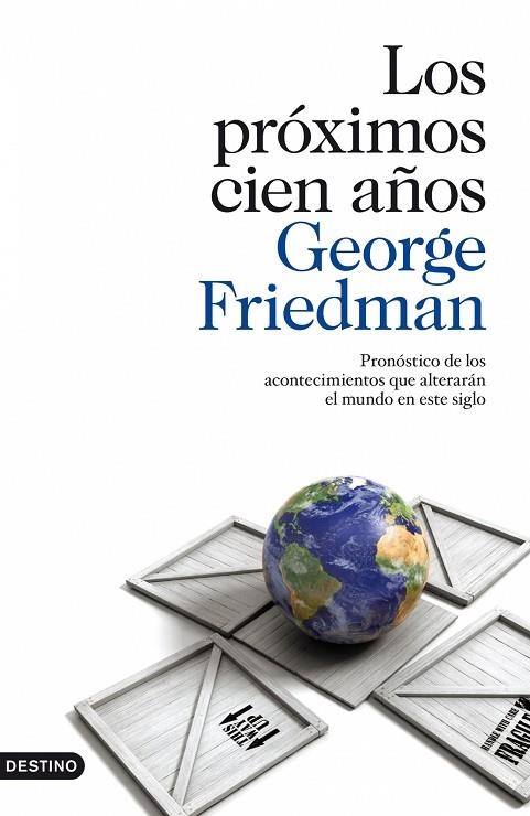LOS PROXIMOS CIEN AÑOS | 9788423342174 | FRIEDMAN,GEORGE | Libreria Geli - Librería Online de Girona - Comprar libros en catalán y castellano