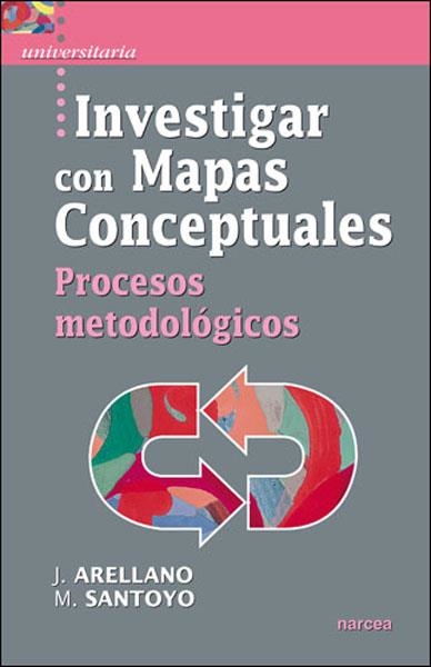 INVESTIGAR CON MAPAS CONCEPTUALES | 9788427716452 | ARELLANO,J/SANTOYO,M. | Libreria Geli - Librería Online de Girona - Comprar libros en catalán y castellano